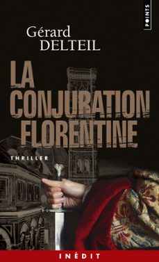 la conjuration florentine (ebook)-gerard delteil-9782757856277
