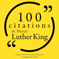 100 citations de martin luther king jr. (audiolibro)-martin luther king-9782821154377