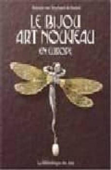 le bijou art nouveau en europe-rolende van strydonck de burkel-9782884530477