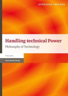 handling technical power (ebook)-bernhard irrgang-9783515109277