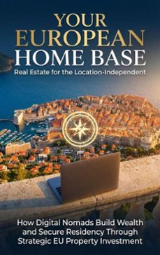 your european home base: real estate for the location-independent (ebook)-mia harrington-9783565157877
