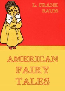 american fairy tales (ebook)-l. frank baum-9783849643577
