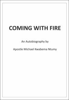 coming with fire (ebook)-apostle michael kwabena ntumy-9783958492677