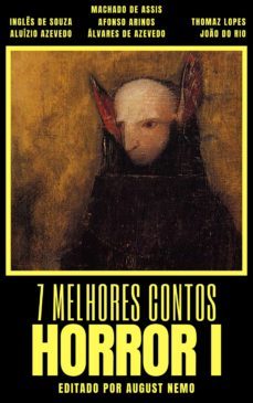 7 melhores contos - horror i (ebook)-machado de assis-ingles de sousa-aluizio azevedo-9783966618977