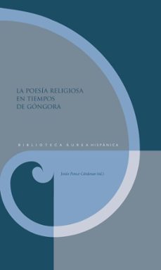 la poesia religiosa en tiempos de gongora (ebook)-9783968697277