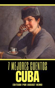 7 mejores cuentos - cuba (ebook)-9783969171677