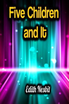 five children and it (ebook)-edith nesbit-9783985942077