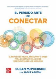 el perdido arte de conectar-susan mcpherson-jackie ashton-9786071517777