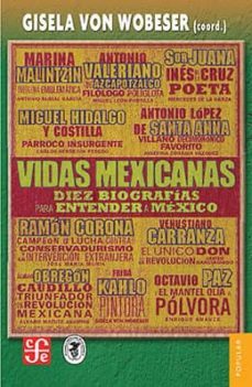 vidas mexicanas (ebook)-gisela (coord.) von wobeser-9786071640581