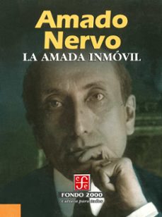 la amada inmóvil (ebook)-amado nervo-9786071653277