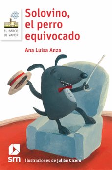 solovino, el perro equivocado (ebook)-ana luisa anza-9786072438477