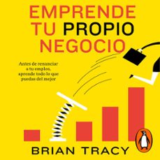 emprende tu propio negocio-brian tracy-9786073199377