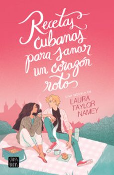 recetas cubanas para sanar un corazon roto-9786073907477