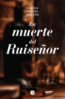 la muerte del ruiseñor (ebook)-carlos martin briceño-9786075293677