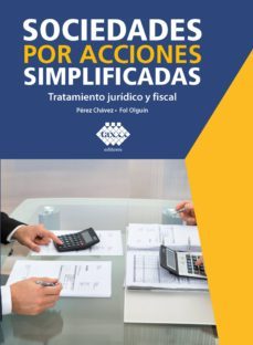 sociedades por acciones simplificadas.  2019 (ebook)-jose perez chavez-raymundo fol olguin-9786076294277