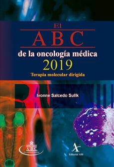 el abc de la oncologia medica 2019. terapia molecular dirigida (ebook)-ivonne salcedo sullk-9786077413677