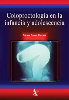 coloproctologia en la infancia y adolescencia (ebook)-carlos baeza herrera-9786077415077