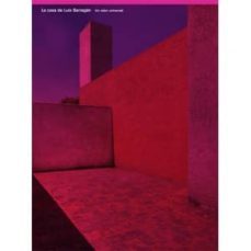 la casa de luis barragan: un valor universal-9786077515777