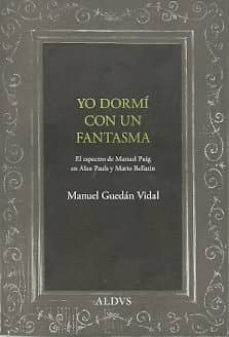 yo dormi con un fantasma-manuel guedan vidal-9786077742777