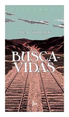 buscavidas (ebook)-jim tully-9786079409777