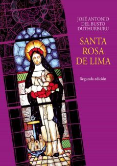 santa rosa de lima (ebook)-jose antonio del busto duthurburu-9786123175177