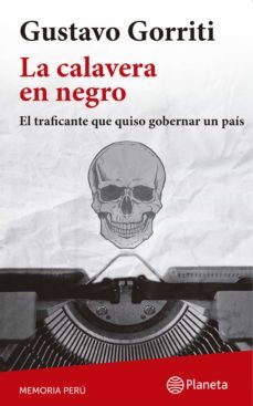 la calavera en negro (ebook)-gustavo gorriti-9786123193577