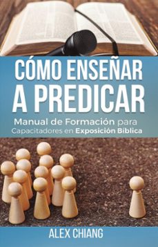 como enseñar a predicar (ebook)-alex chiang-9786124252877