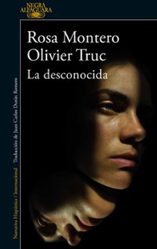 la desconocida-rosa y truc, olivier montero-9786289559477
