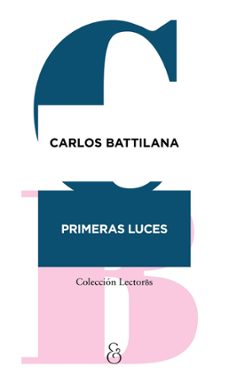 primeras luces (ebook)-carlos battilana-9786316558077