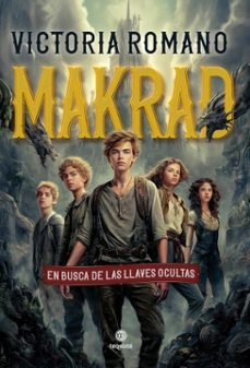 makrad, en busca de las llaves ocultas (ebook)-victoria romano-9786316704177