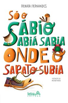 so o sabio sabia sabia onde o sapato subia (ebook)-renata fernandes-9786500630077