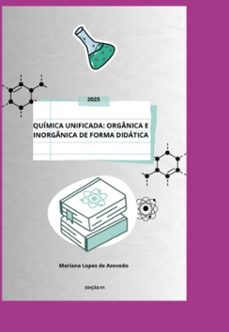 quimica unificada: organica e inorganica de forma didatica (ebook)-mariana lopes de azevedo-9786501651477