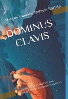 dominus clavis (ebook)-marcus vinicius dalavia batista-9786501655277