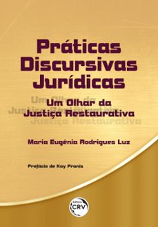 praticas discursivas juridicas (ebook)-maria eugênia rodrigues luz-9786525128177
