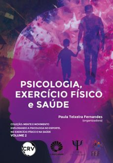 psicologia, exercicio fisico e saude  vol.: 02 (ebook)-paula teixeira fernandes-9786525169477