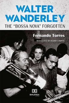 walter wanderley (ebook)-fernando torres-9786525213477