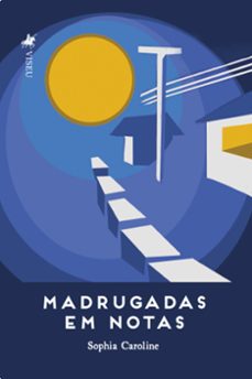 madrugadas em notas (ebook)-sophia caroline-9786525452777