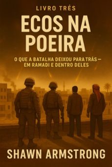 ecos na poeira (ebook)-shawn armstrong-9786526656877