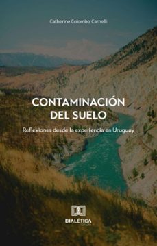 contaminacion del suelo (ebook)-catherine colombo carnelli-9786527055877