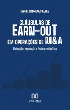 clausulas de earn-out em operaçes de m&amp;a (ebook)-daniel rodrigues alves-9786527066477