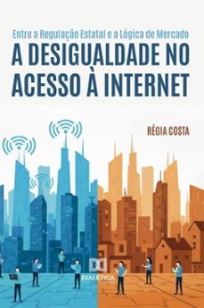 entre a regulaço estatal e a logica de mercado (ebook)-régia costa-9786527083177