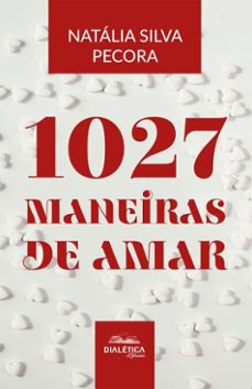 1027 maneiras de amar (ebook)-natália silva pecora-9786527411277