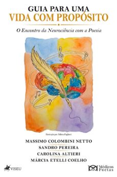 guia para uma vida com propósito-massimo colombini netto-sandro pereira-carolina altieri-9786528049677