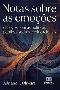 notas sobre as emoçes (ebook)-adriano f. oliveira-9786528804177