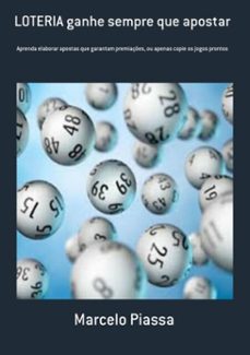 loteria ganhe sempre que apostar (ebook)-marcelo piassa-9786553926677