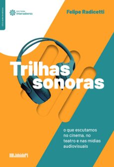 trilhas sonoras: (ebook)-felipe radicetti-9786555170177