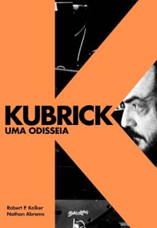 kubrick (ebook)-robert p. kolker-nathan abrams-9786555375077