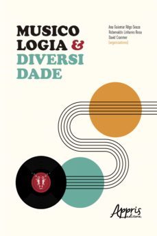 musicologia &amp; diversidade (ebook)-ana guiomar rego souza-robervaldo linhares rosa-david cranmer-9786558201977