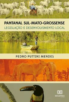 pantanal sul-mato-grossense (ebook)-pedro puttini mendes-9786559561377