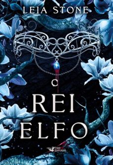o rei elfo (ebook)-leia stone-9786559576777